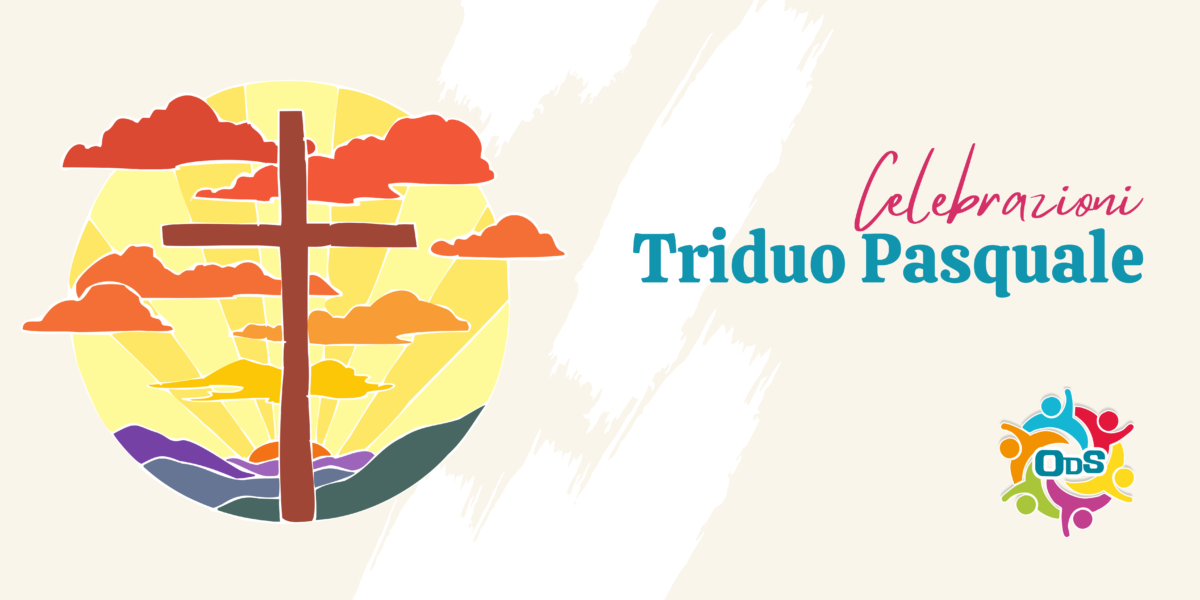 Celebrazioni Triduo Pasquale 2023 Oratori di Settimo